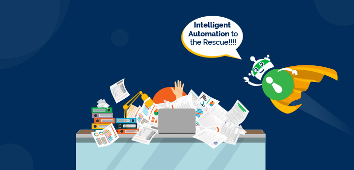 The Lighter Side of Automation: 10 Reasons Why Your Overworked People Need Intelligent Automation