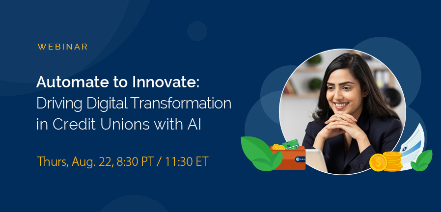 Automate to Innovate: Driving Digital Transformation in Credit Unions with AI