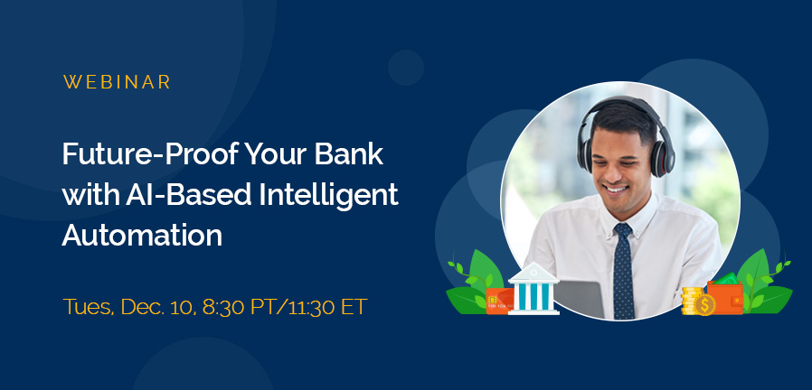 Future-Proof Your Bank with AI-Based Intelligent Automation