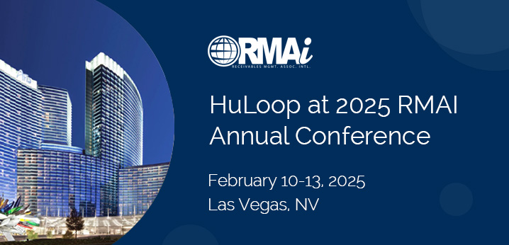 Meet HuLoop at the 2025 RMAI Annual Conference February 10-13 in Las Vegas.